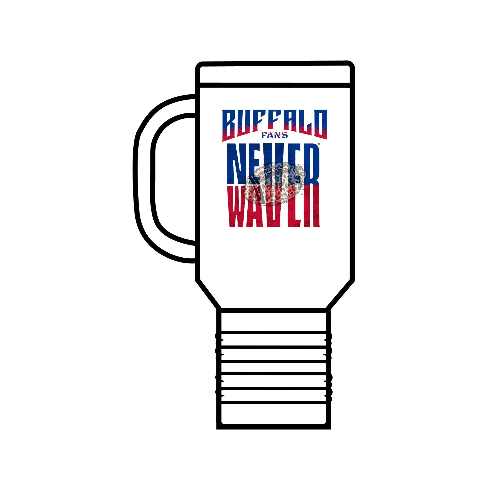 Buffalo Fans Never Waver W- Leopard football nsulated Travel Mug, 40oz