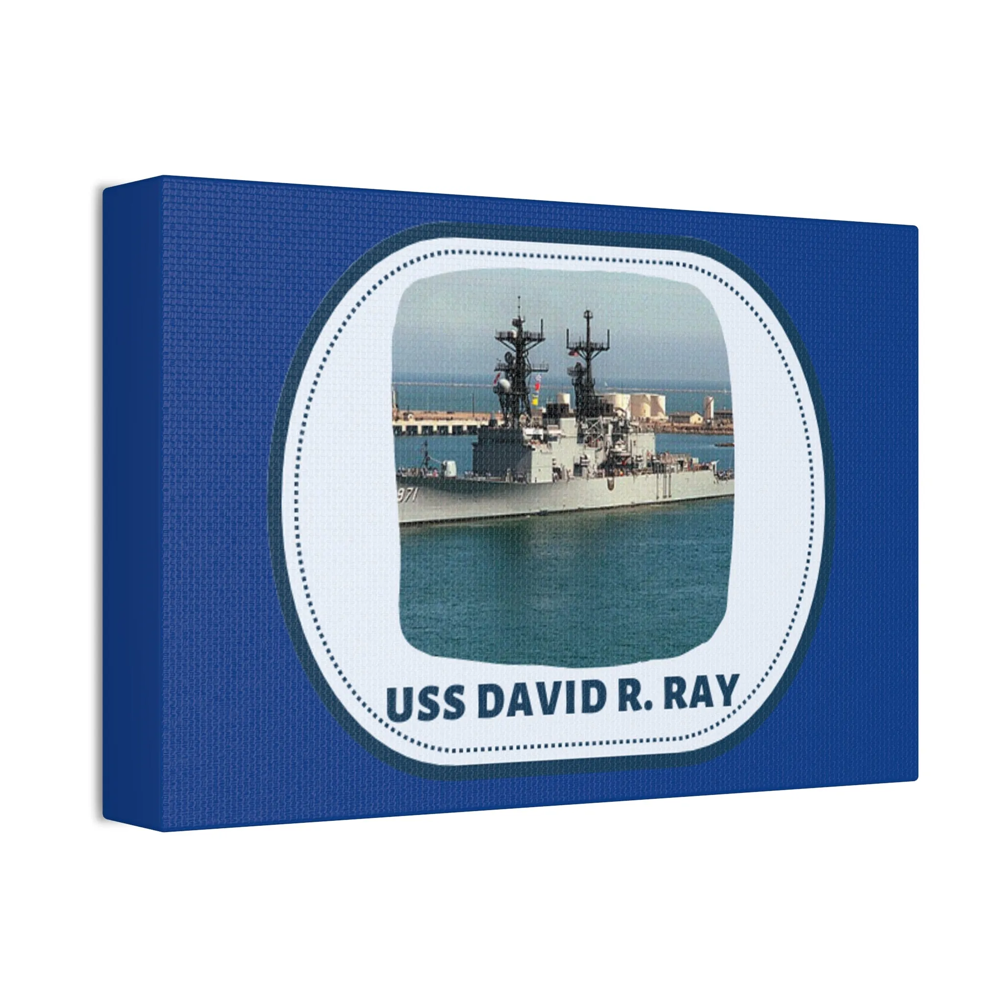 USS David R. Ray United States Ships POD Canvas Stretched, 1.5''