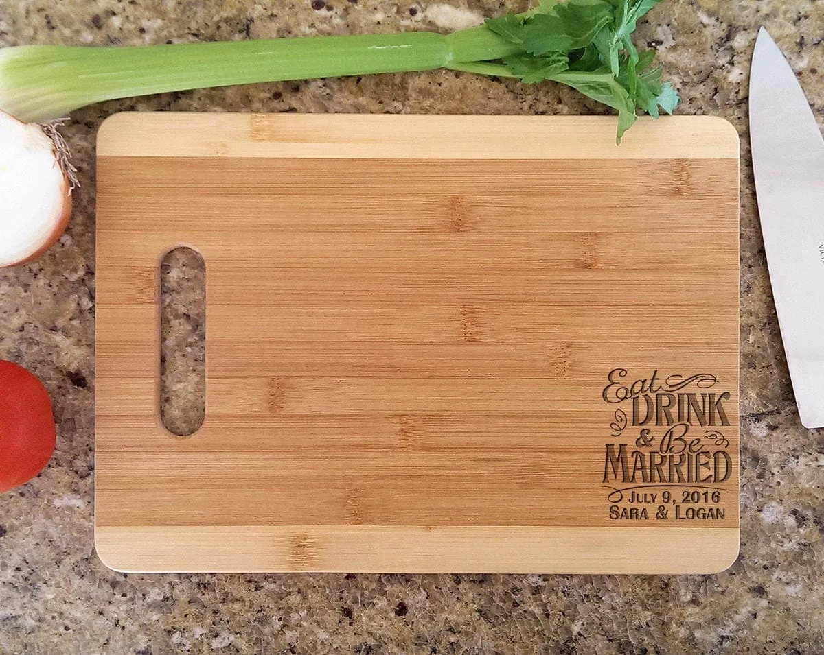 Wedding Cutting Board Personalized Eat Drink Be Married Bamboo Custom Newlywed Wedding Party Gift Favor Decoration for Bride Groom Guests